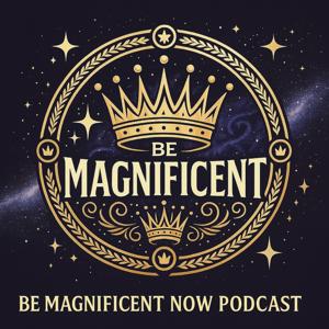 Ron Williams | Be Magnificent Now!