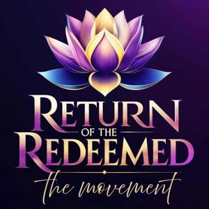 Return of the Redeemed