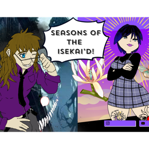 Seasons of the Isakei'd