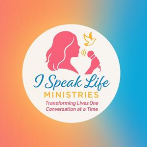 I Speak Life