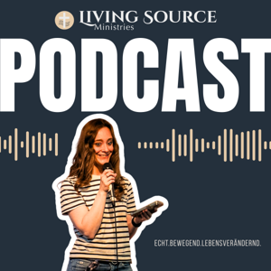 Living Source Podcast