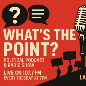 What's the Point? A North Lanarkshire Political Podcast