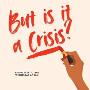 But Is It A Crisis?
