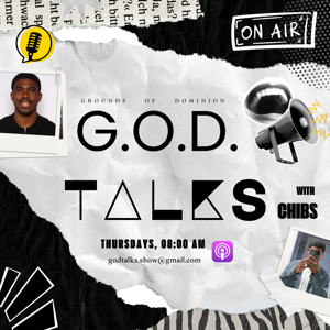 G.O.D. Talks with Chibs