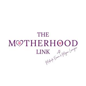 The Motherhood Link