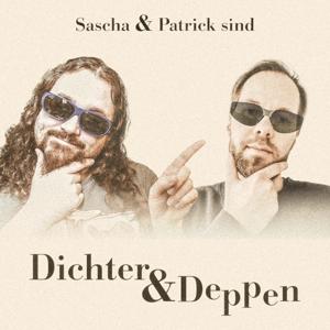Dichter und Deppen