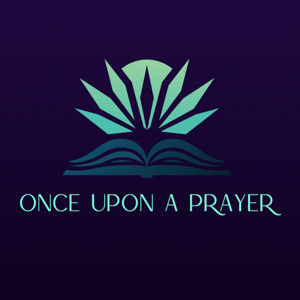 Once Upon a Prayer