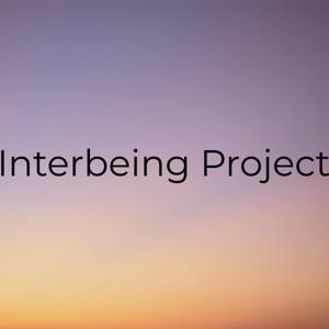 The Interbeing Project