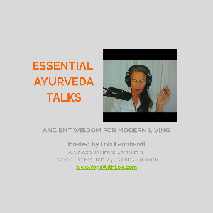 Essential Ayurveda Talks