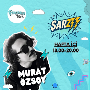 Murat Özsoy'la Şarzzz - Eve Dönüş Yolculuğu Radyo Programı