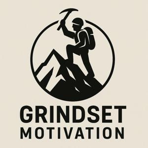 Grindset Motivation