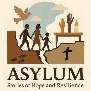 Asylum: Stories of Hope and Resilience