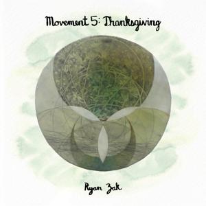 Movement 5: Thanksgiving