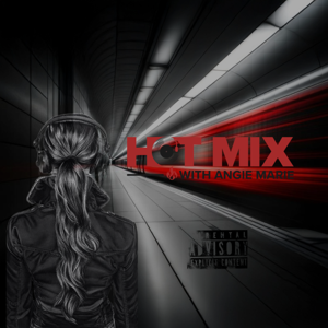 The Hot Mix With Angie Marie