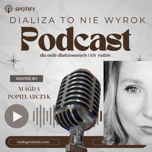 Dializa To Nie Wyrok