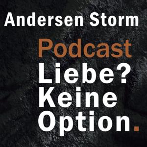Liebe? Keine Option. Podcast