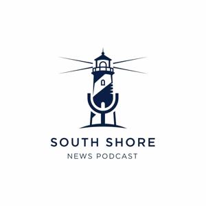 South Shore News Podcast
