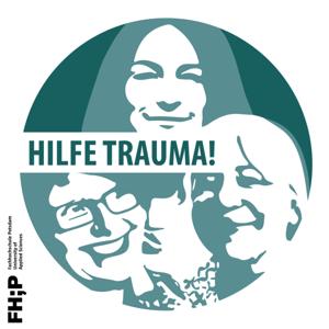 Hilfe Trauma!