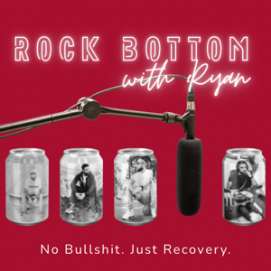 Rock Bottom With Ryan