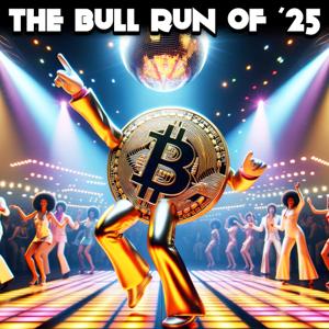 The Bull Run of ’25