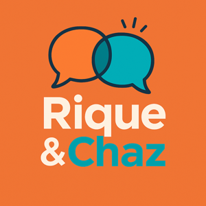 Rique and Chaz
