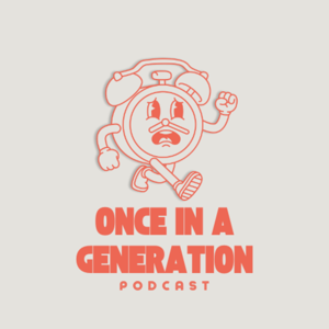 Once In A Generation