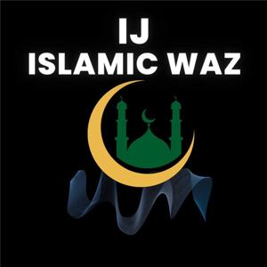 IJ Islamic Waz
