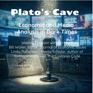 Plato's Cave: Economic and Media Analysis in a Dark Time