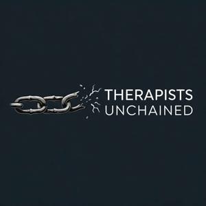 Therapists Unchained
