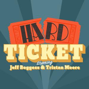 Hard Ticket