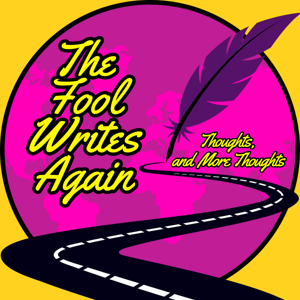 The Fool Writes Again