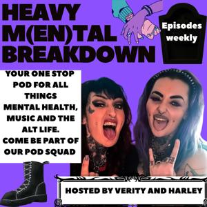 HEAVY M(en)TAL BREAKDOWN