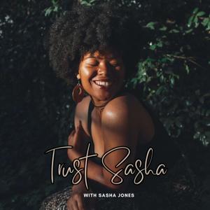 Trust Sasha