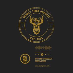 Gnarly Tines Podcast