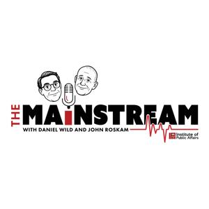 The Mainstream with John Roskam and Daniel Wild