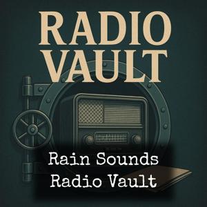 Rain Sounds - Radio Vault
