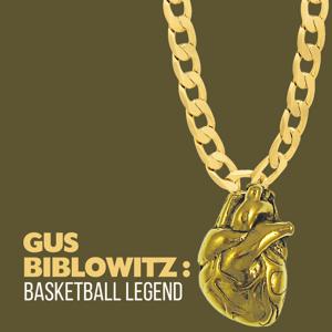 Gus Biblowitz: Basketball Legend