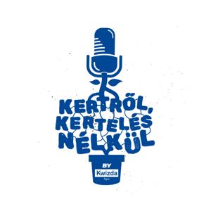 Kertről, kertelés nélkül by Kwizda Agro