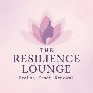 The Resilience Lounge Podcast