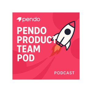 Pendo Product Team Pod