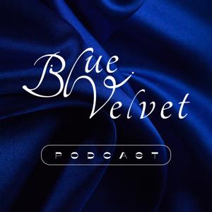 Blue Velvet | Cinema Podcast