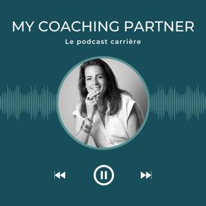 My coaching partner - Le podcast