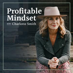 Profitable Mindset by Charlotte Smith