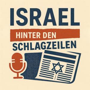 Israel hinter den Schlagzeilen