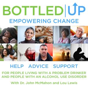Bottled Up: Help for families of alcoholics and those struggling with alcoholism