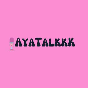 AyaTalkkK
