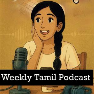 Aiyo da Saami! - Tamil Podcast