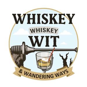 Whiskey Wit and Wandering Ways