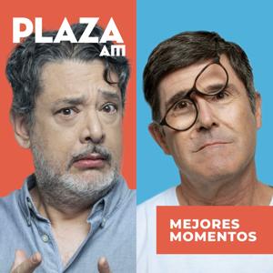 Plaza AM - Mejores Momentos