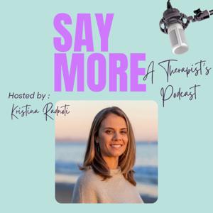 Say More with Kristina Radnoti